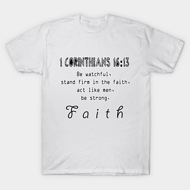 Bible Verse 01 T-Shirt by Biospeer